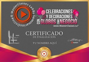 Curso Celebraciones y decoraciones con globos como negocio certificado