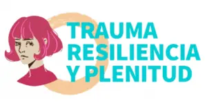 Relanzamiento 1ª Cumbre Hispano Americana Trauma Resiliencia y Plenitud 300 X 150