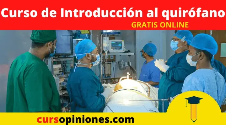 Curso de introducción al quirófano gratis con certificado para medicina, enfermería y personal de la salud