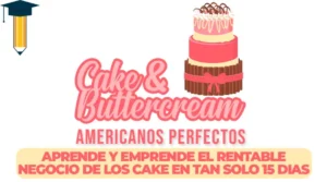 Cake & Buttercream Americanos Perfectos