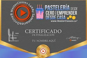 certificado del curso Pastelería desde Cero para Emprender desde Casa 300 X 200