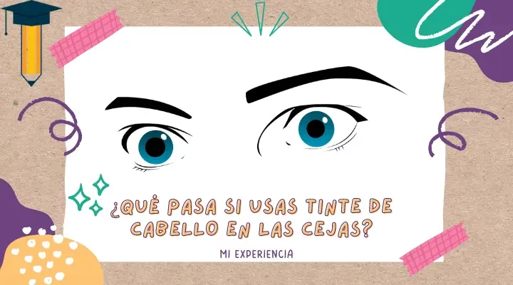 ¿Qué pasa si usas tinte de cabello en las cejas?