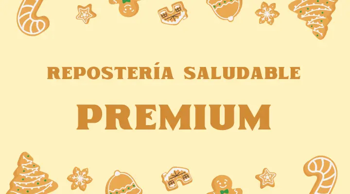 Repostería Saludable Premium